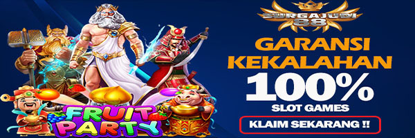 GARANSI KEKALAHAN 100% SLOT